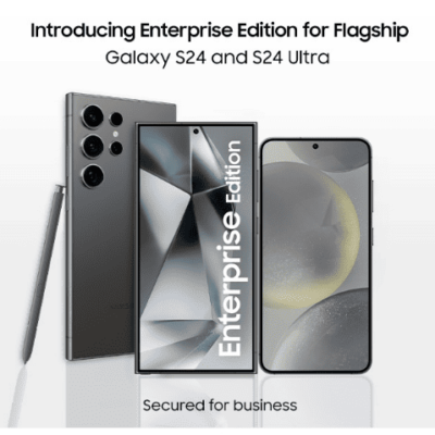 Samsung introduces the Galaxy S24 Ultra and Galaxy S24 Enterprise Edition flagship